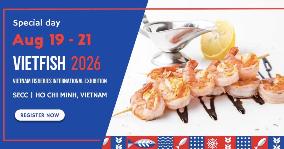 VIETFISH 2026: Established in 1998, the Vietnam Fisheries International Exhibition (Vietfish) has become the biggest seafood exhibition in Vietnam and Asia. Vietfish – The gateway to Vietnam's seafood